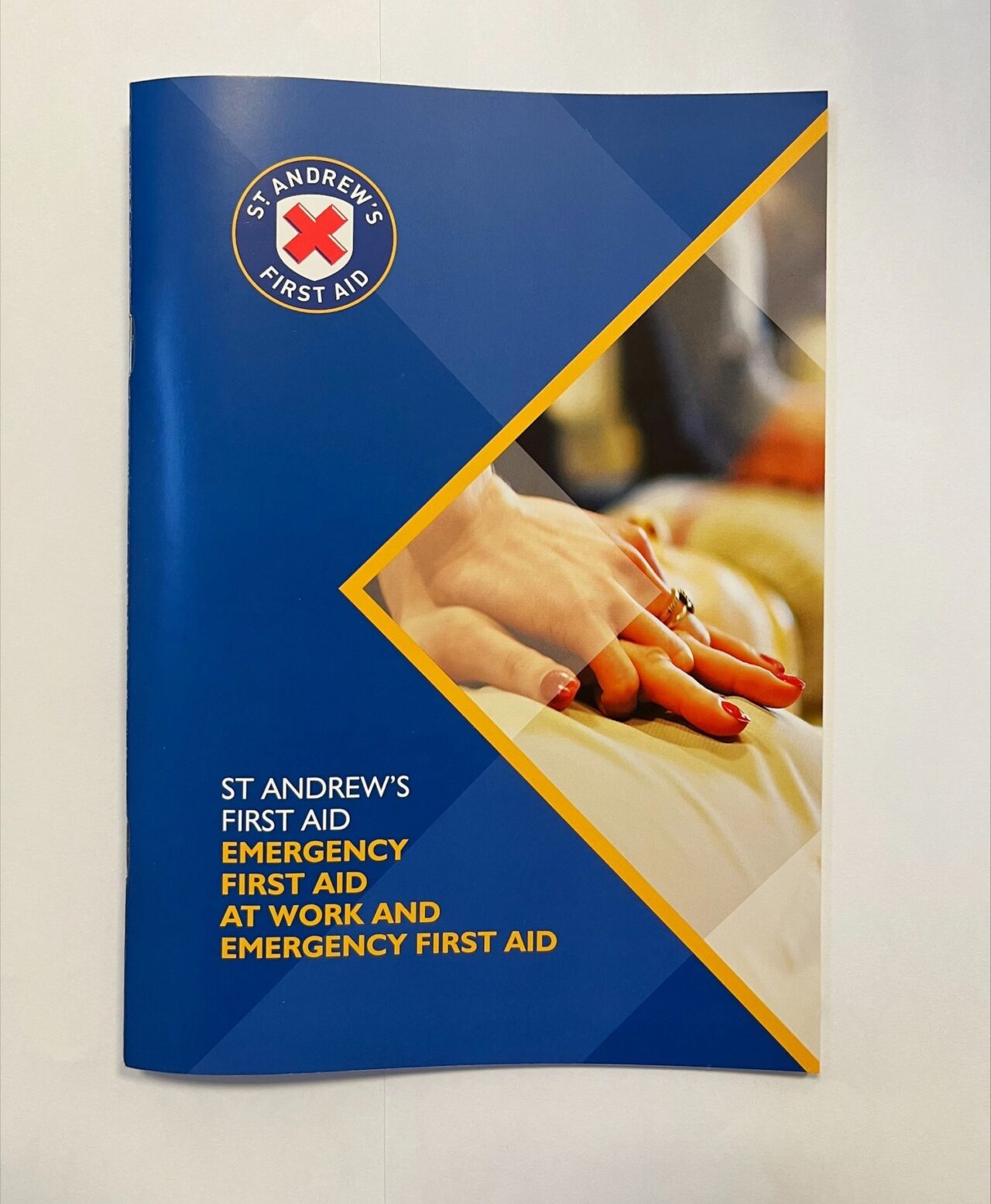 St Andrew's First Aid Emergency First Aid Workbook
